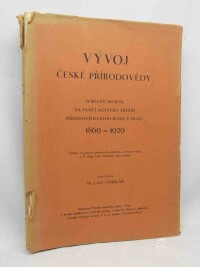Vinklář, Ladislav, Vývoj české přírodovědy - Jubilejní sborník na paměť 60letého trvání přírodovědeckého klubu v Praze 1869-1929, 1931