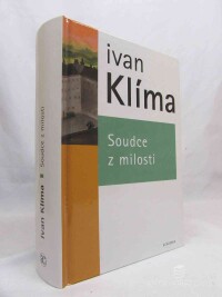 Klíma, Ivan, Soudce z milosti, 2002