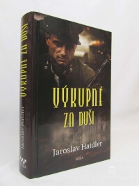 Haidler, Jaroslav, Výkupné za duši, 2018