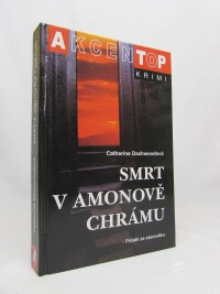 Dashwoodová, Catherine, Smrt v Amonově chrámu, 2007