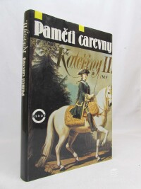 kolektiv, autorů, Paměti carevny Kateřiny II., 1993