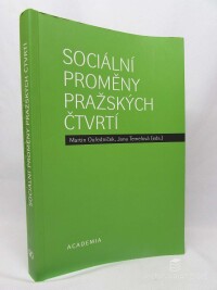 Ouředníček, Martin, Temelová, Jana, Sociální proměny pražských čtvrtí, 2012