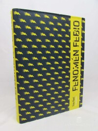 Fenič, Fero a kolektiv, Fenomén Febio, 2008