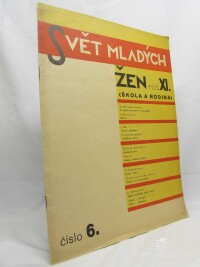 kolektiv, autorů, Svět mladých žen, ročník XI, číslo 6, 1938