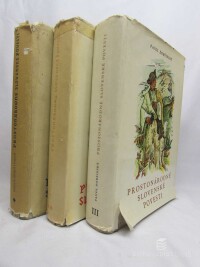 Dobšinský, Pavol, Prostonárodné slovenské povesti, zväzok I, II, III, 1966