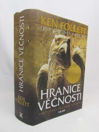 Follett, Ken, Hranice věčnosti (třetí část trilogie Století), 2021