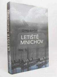 Baxter, Greg, Letiště Mnichov, 2015