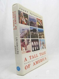 Škvorecký, Josef, A Tall Tale of America: Velká povídka o Americe, 1991