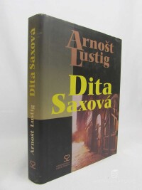 Lustig, Arnošt, Dita Saxová, 2002