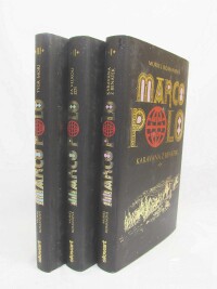 Romanová, Muriel, Marco Polo I-III: Karavana z Benátek, Za velkou zdí, Tygr moří, 2016