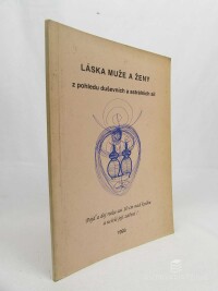 kolektiv, autorů, Láska muže a ženy z pohledu duševních a astrálních sil, 1993