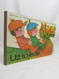 Procházka, Miloslav, Už to jede, 1979