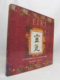 Hall, Mari, Reiki for the Soul: 10 Doorways to Inner Peace, 2000