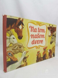 Thiele, Vladimír, Na tom našom dvore, 1979