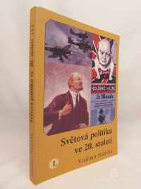 Nálevka, Vladimír, Světová politika ve 20. století I., 2000