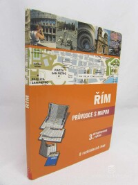 kolektiv, autorů, Řím: Průvodce s mapou, 2010