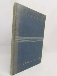 Hrubín, František, Zpíváno z dálky, 1933