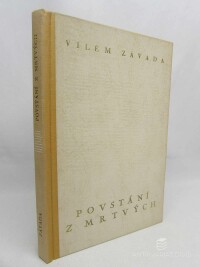 Závada, Vilém, Povstání z mrtvých, 1946