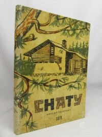 Tajovský, Václav, Chaty, 1959
