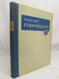 Pospíšil, Antonín, Základy stavitelství, první díl, 1953