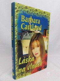 Cartland, Barbara, Láska na vlnách, 2007