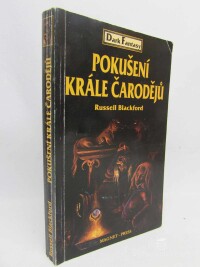 Blackford, Russel, Pokušení krále čarodějů, 1995
