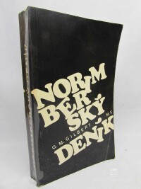 Gilbert, Gustave Mark, Norimberský deník, 1971
