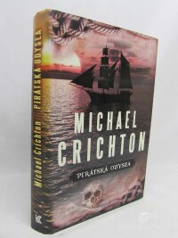 Crichton, Michael, Pirátská Odysea, 2011