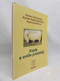 Ochodnický, Dušan, Swartvagherová, Kamila, Zuskinová, Iveta, Kozie a ovčie produkty, 1998