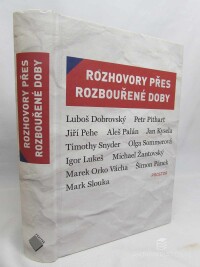 kolektiv, autorů, Rozhovory přes rozbouřené doby, 2019