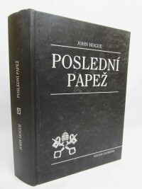 Hogue, John, Poslední papež, 2001