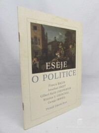 Swift, Jonathan, Chesterton, Gilbert Keith, Orwell, George, Churchill, Winston S., Bacon, Francis, Eseje o politice, 2011