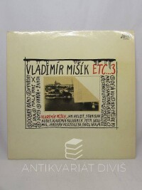 Mišík, Vladimír, ETC...3, 1986