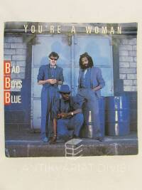 Bad, Boys Blue, You're a Woman, 1985