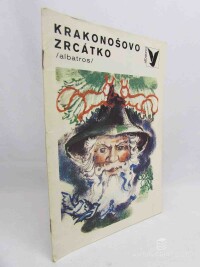 Pochop, Antonín, Krakonošovo zrcátko, 1982