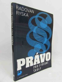 Ryska, Radovan, Právo pro střední školy, 2000