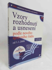 Šromová, Eva, Šimek, Lubomír, Vzory rozhodnutí a usnesení podle nového správního řádu od 1. 1. 2006, 2005