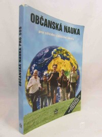 Dudák, Vladislav, Mareda, Richard, Stodůlková, Eva, Šolc, Vladislav, Občanská nauka pro střední odborné školy a studijní obory SOU, 2005