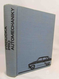 kolektiv, autorů, Příručka pro automechaniky, 1969