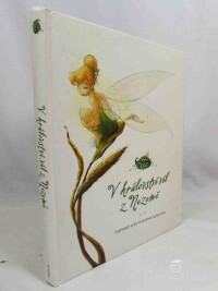 Peterson, Monique, V království víl z Nezemě: Tajemný svět hvězdné Roklinky, 2012