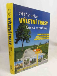 Paulík, Ivo, Ottův atlas: Výletní trasy - Česká republika, 2020