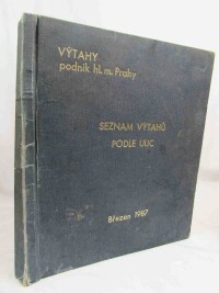 kolektiv, autorů, Seznam výtahů podle ulic, 1987