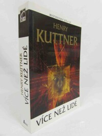 Kuttner, Henry, Více než lidé, 2016