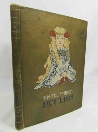 France, Anatol, Včelka, 1910