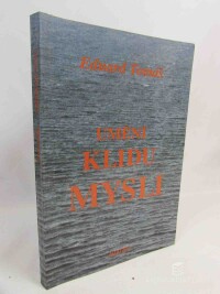 Tomáš, Eduard, Umění klidu mysli, 1994