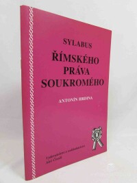 Hrdina, Antonín, Sylabus Římského práva soukromého, 2002