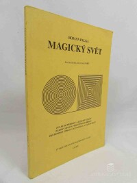 Palka, Roman, Magický svět: Sborník článků pro týdenník SPIRIT, 1997