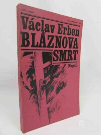 Erben, Václav, Bláznova smrt, 1975