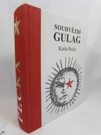 Pecka, Karel, Souhvězdí Gulag, 2018