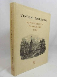 Bužgová-Rambousková, Eva, Vincenc Morstadt: Popisný seznam grafického díla, 1958